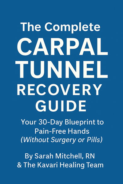 The Complete Carpal Tunnel Recovery Guide